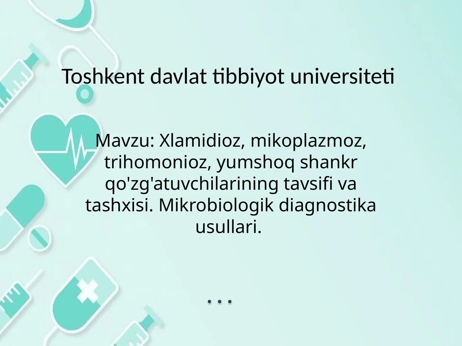 Xlamidioz, mikoplazmoz, trihomonioz, yumshoq shankr qo'zg'atuvchilarining tavsifi va tashxisi. Mikrobiologik diagnostika usullari.