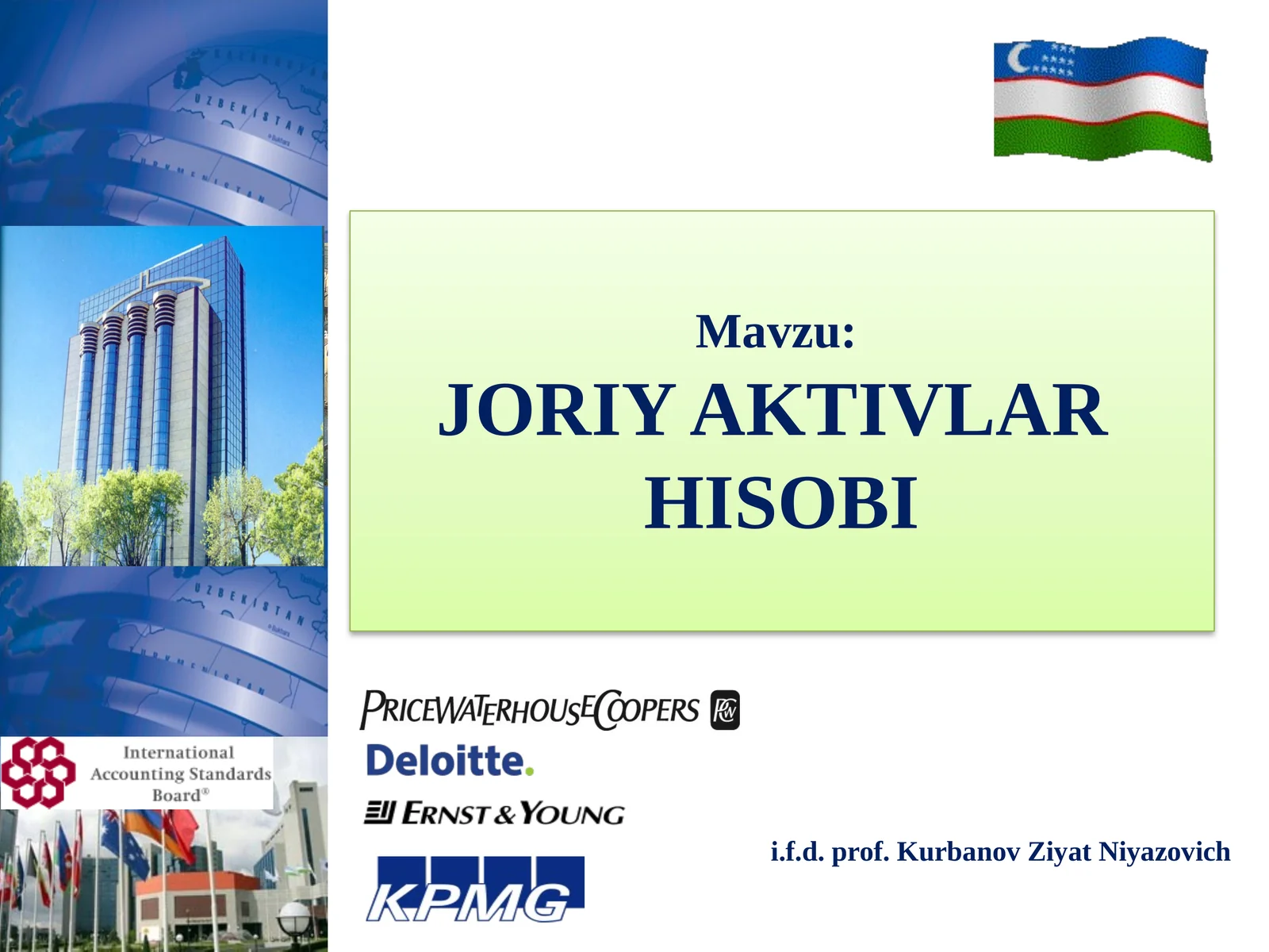 JORIY AKTIVLAR HISOBI