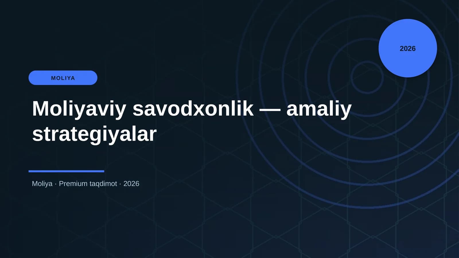 Moliyaviy savodxonlik — amaliy strategiyalar