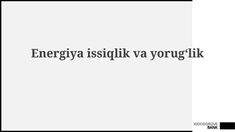 Energiya: Issiqlik va Yorug'lik Asoslari
