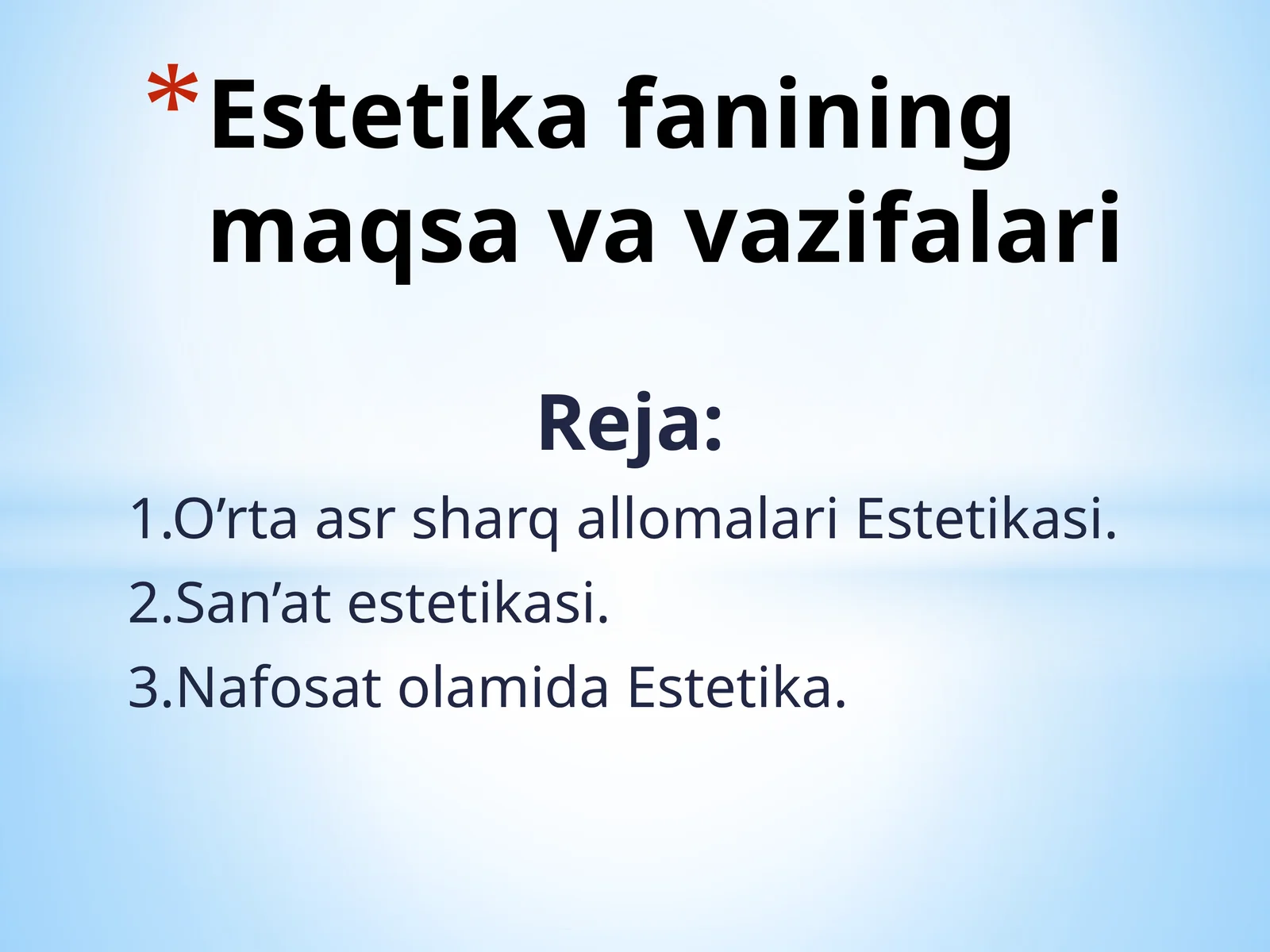 Estetika fanining maqsa va vazifalari