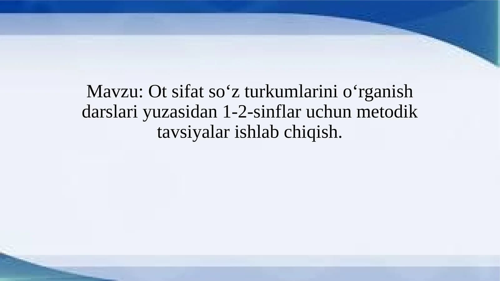 Otsifatsoʻzturkumlarini oʻrgatish