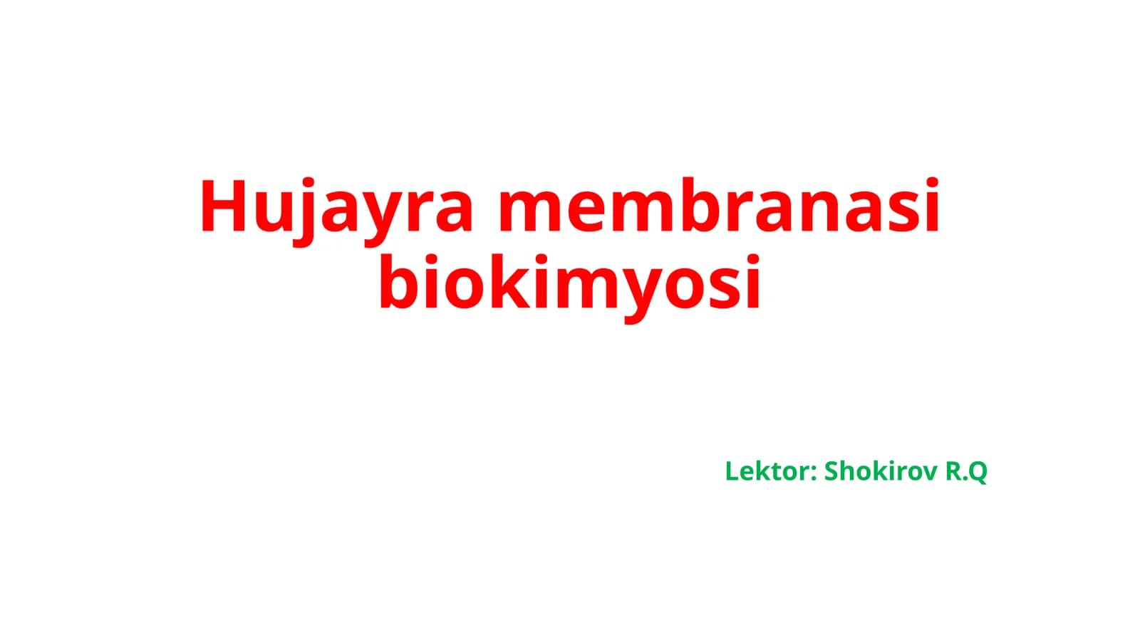Hujayramembranasibiokimyosi