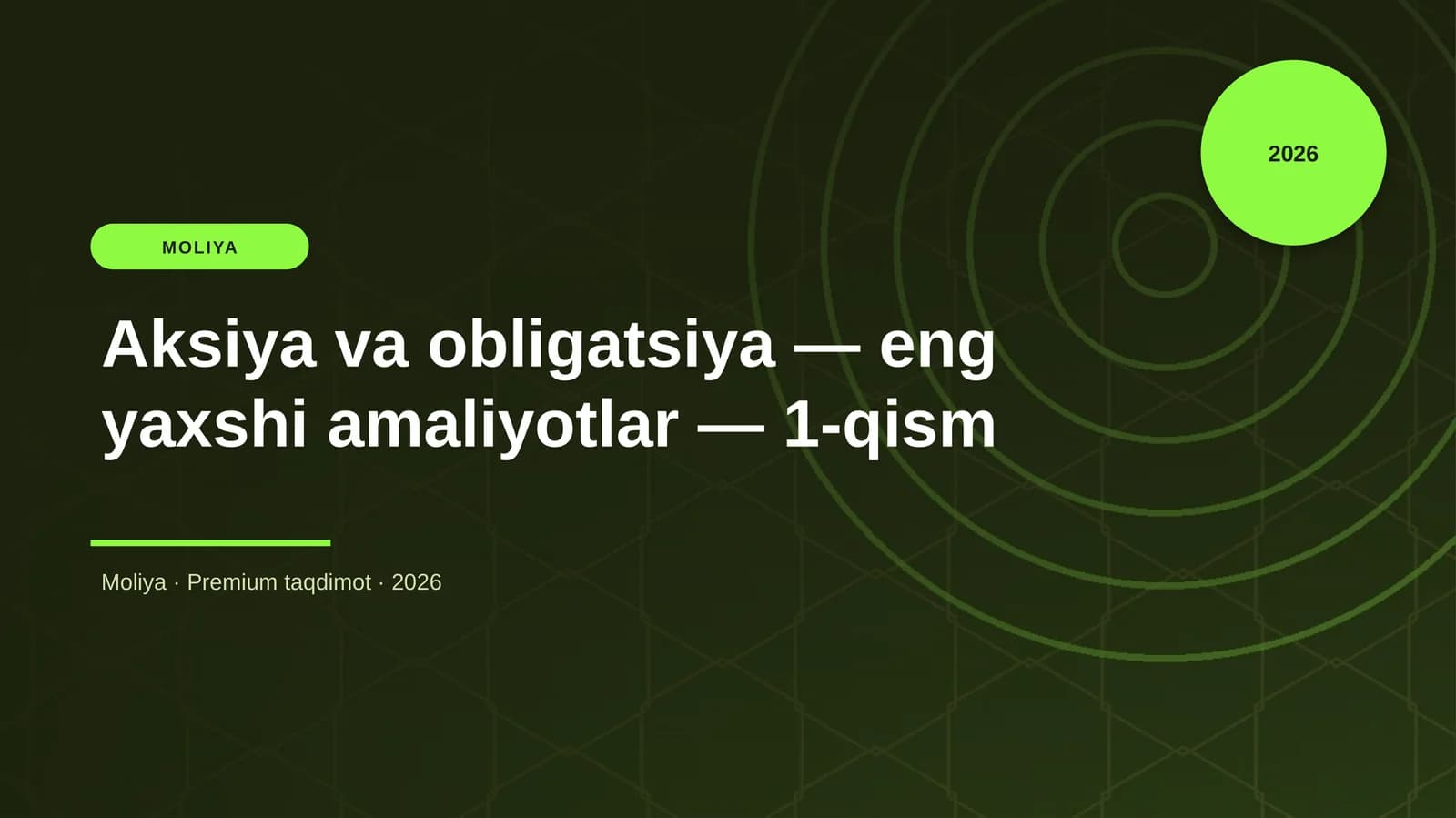 Aksiya va obligatsiya — eng yaxshi amaliyotlar — 1-qism
