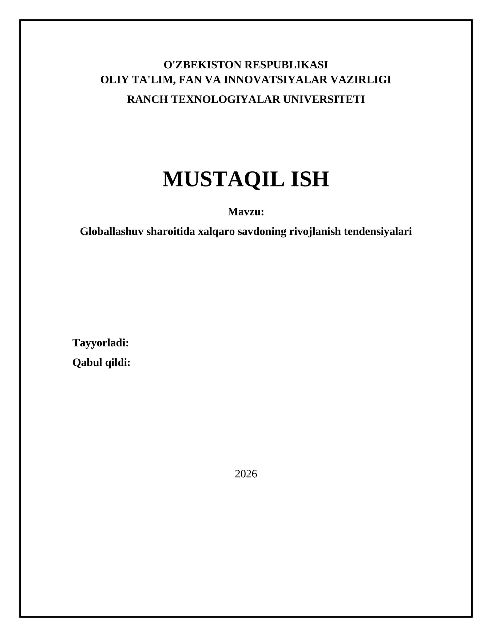 Globallashuv sharoitida xalqaro savdoning rivojlanish tendensiyalari