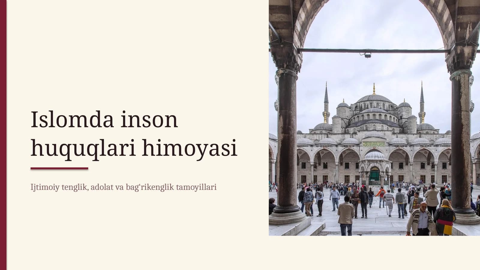 ISLOMDA INSON HUQUQLARI HIMOYASI IJTIMOIY TENGLIK ADOLAT VA TOLERANTLIK
