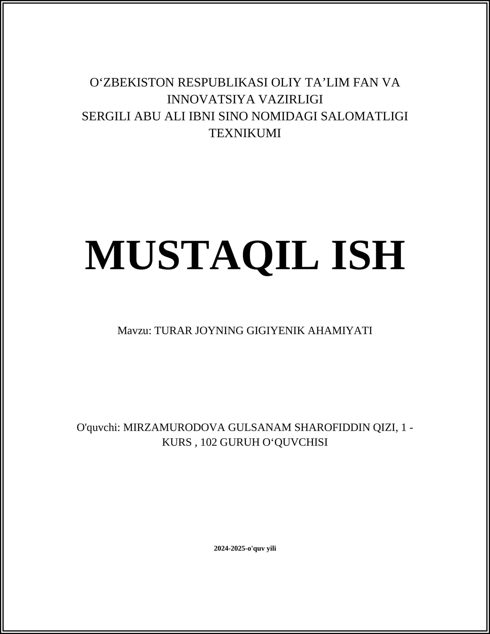 TURAR JOYNING GIGIYENIK AHAMIYATI