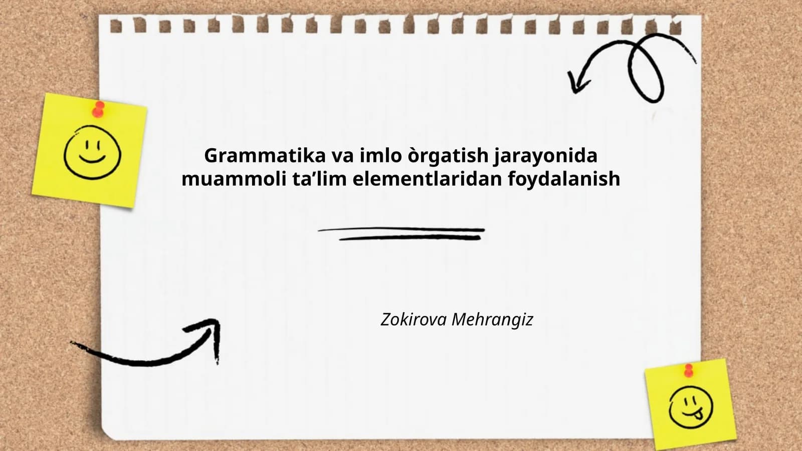 Grammatika va imlo òrgatish jarayonida muammoli ta’lim elementlaridan foydalanish