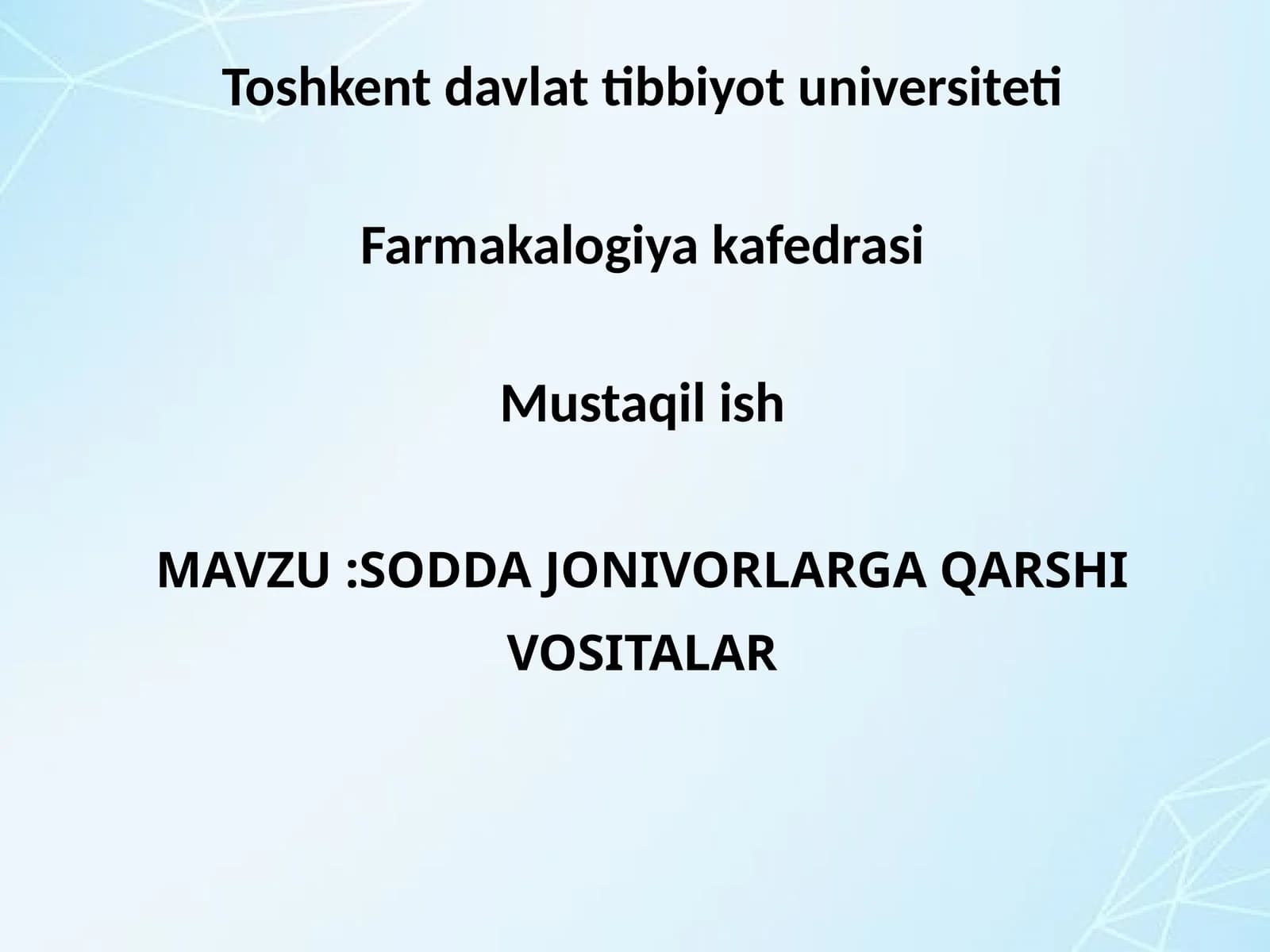 Sodda jonivorlarga qarshi vositalar
