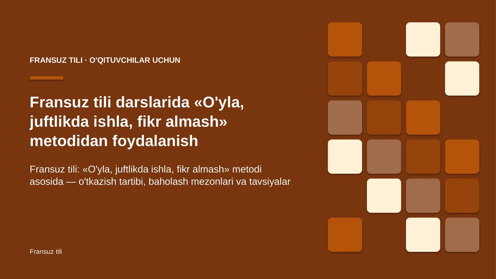 fransuz tili darslarida o'yla juftlikda ishla fikr almash metodidan foydalanish 9391