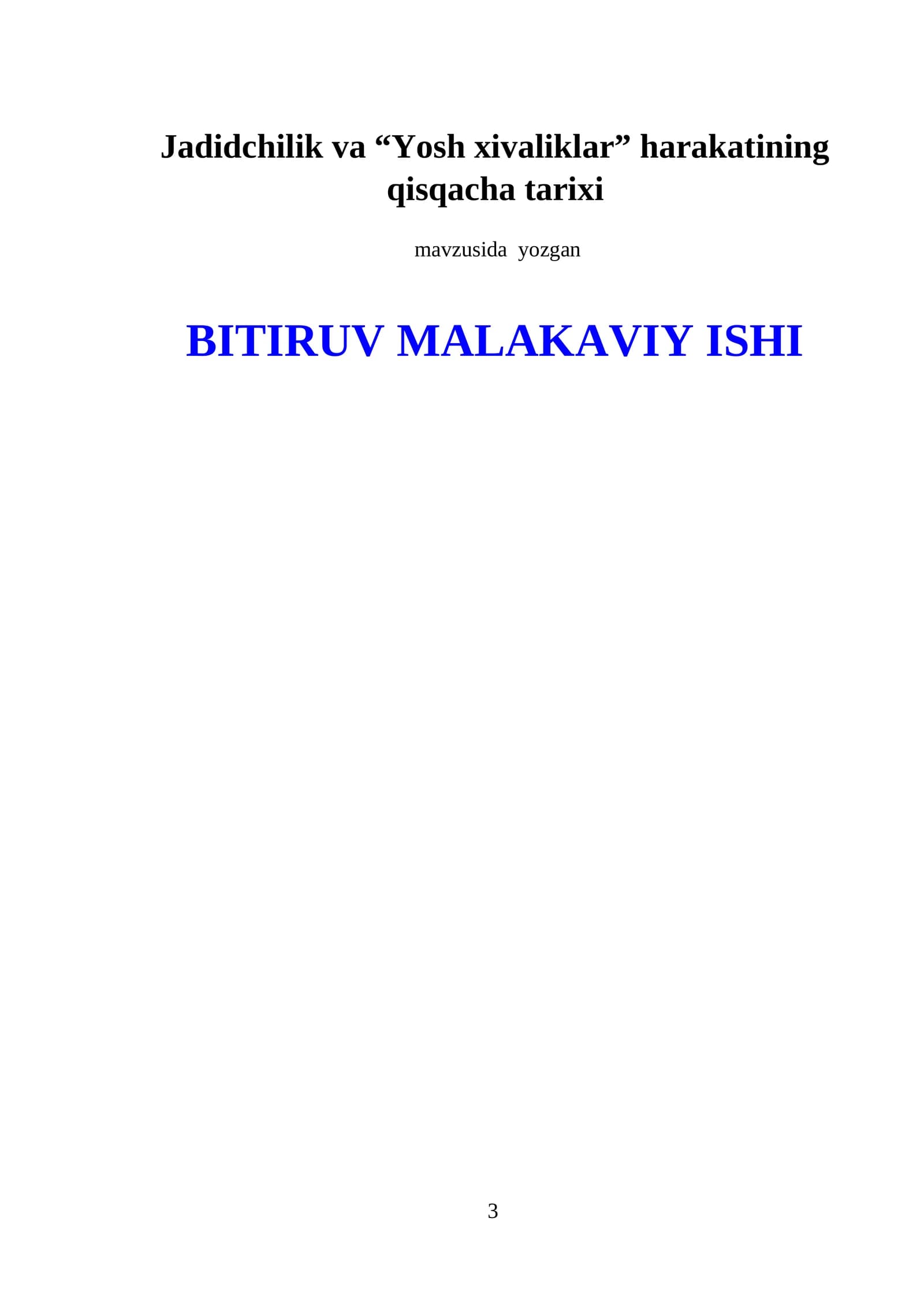 Jadidchilik va “Yosh xivaliklar” harakatining qisqacha tarixi