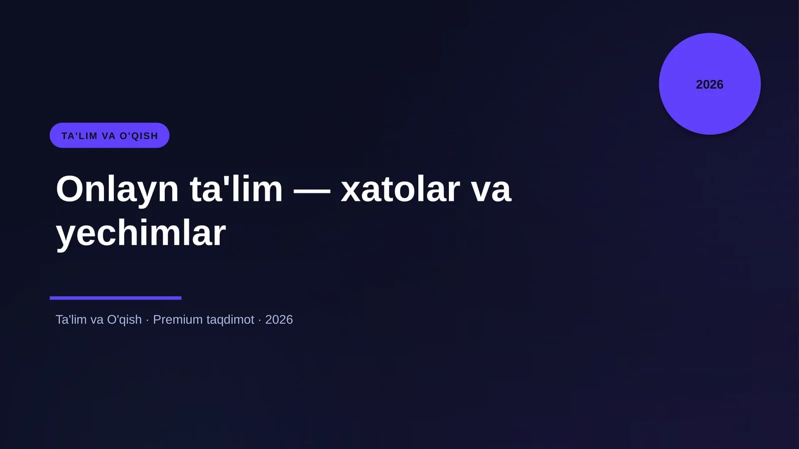 Onlayn ta'lim — xatolar va yechimlar