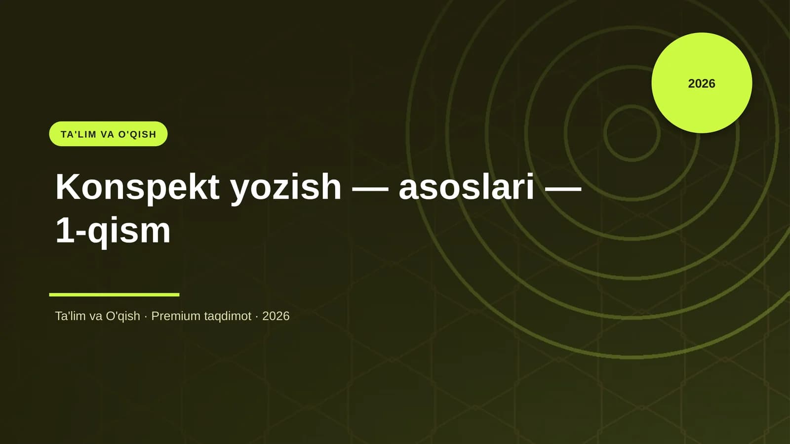 Konspekt yozish — asoslari — 1-qism