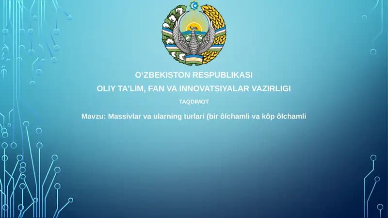 Massivlar va ularning turlari