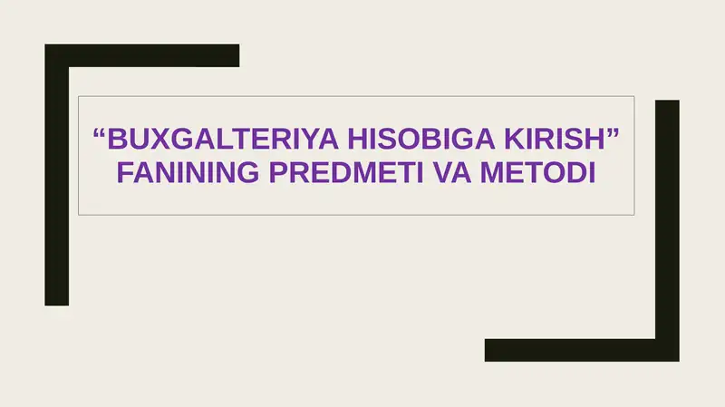 BUXGALTERIYA HISOBIGA KIRISH