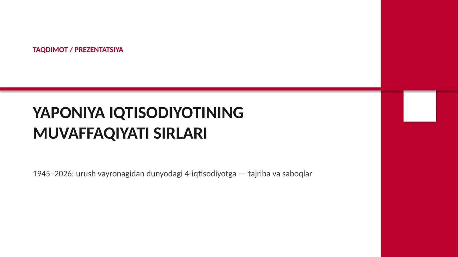 Yaponiya qanday qilib muvaffaqiyatga erishdi