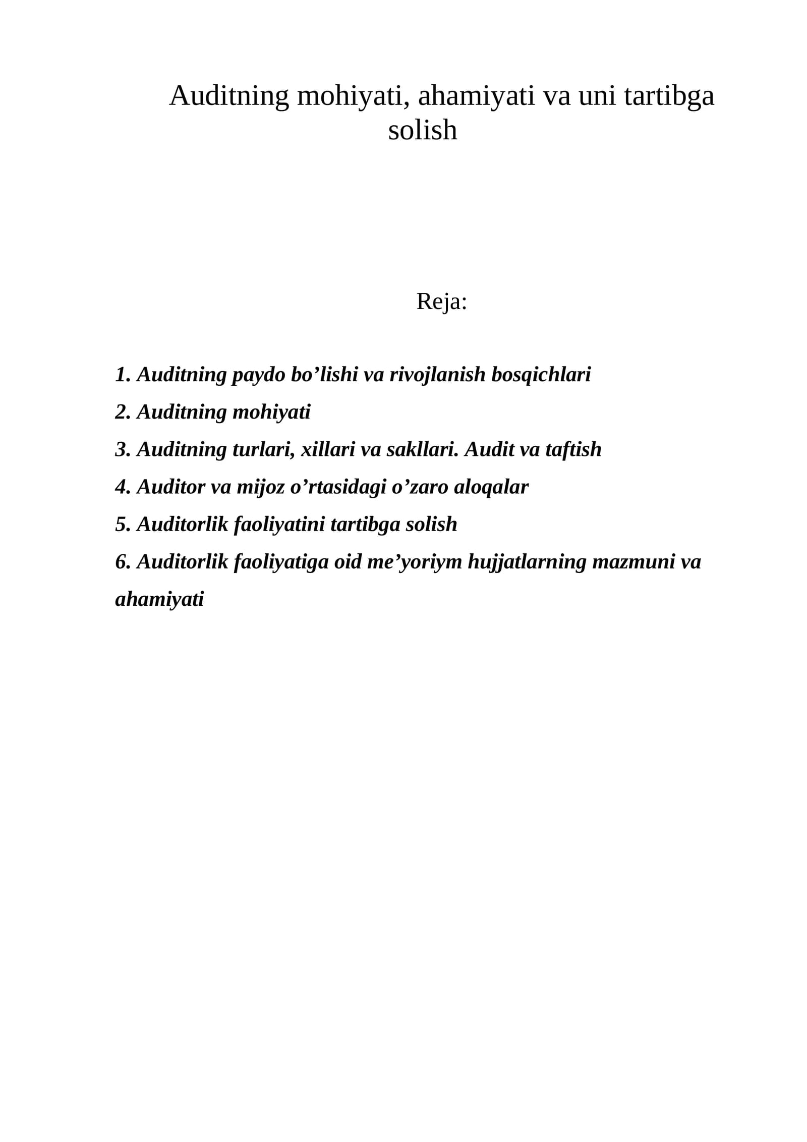 Auditning mohiyаti, ahamiyаti va uni tartibga solish