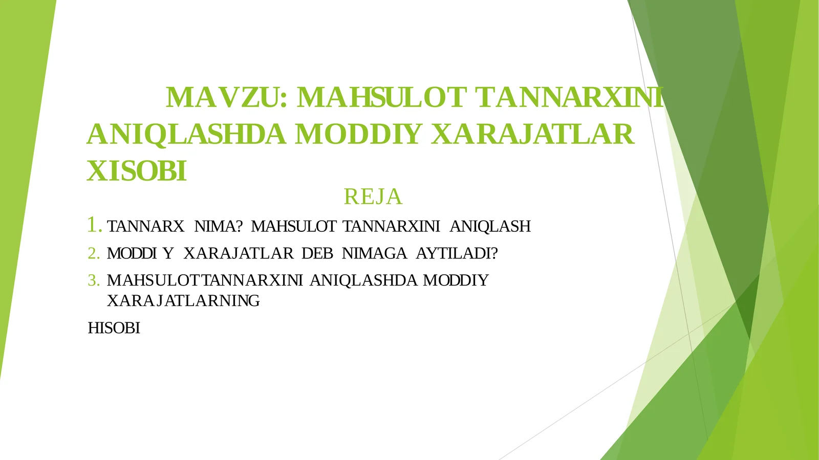 Maxsulot tannarxi