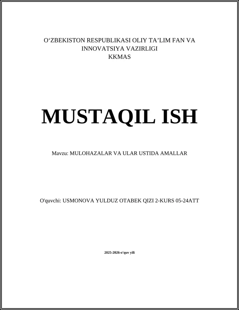 MULOHAZALAR VA ULAR USTIDA AMALLAR