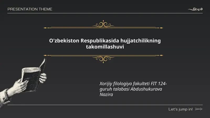 Hujjatchilikning takomillashuvi