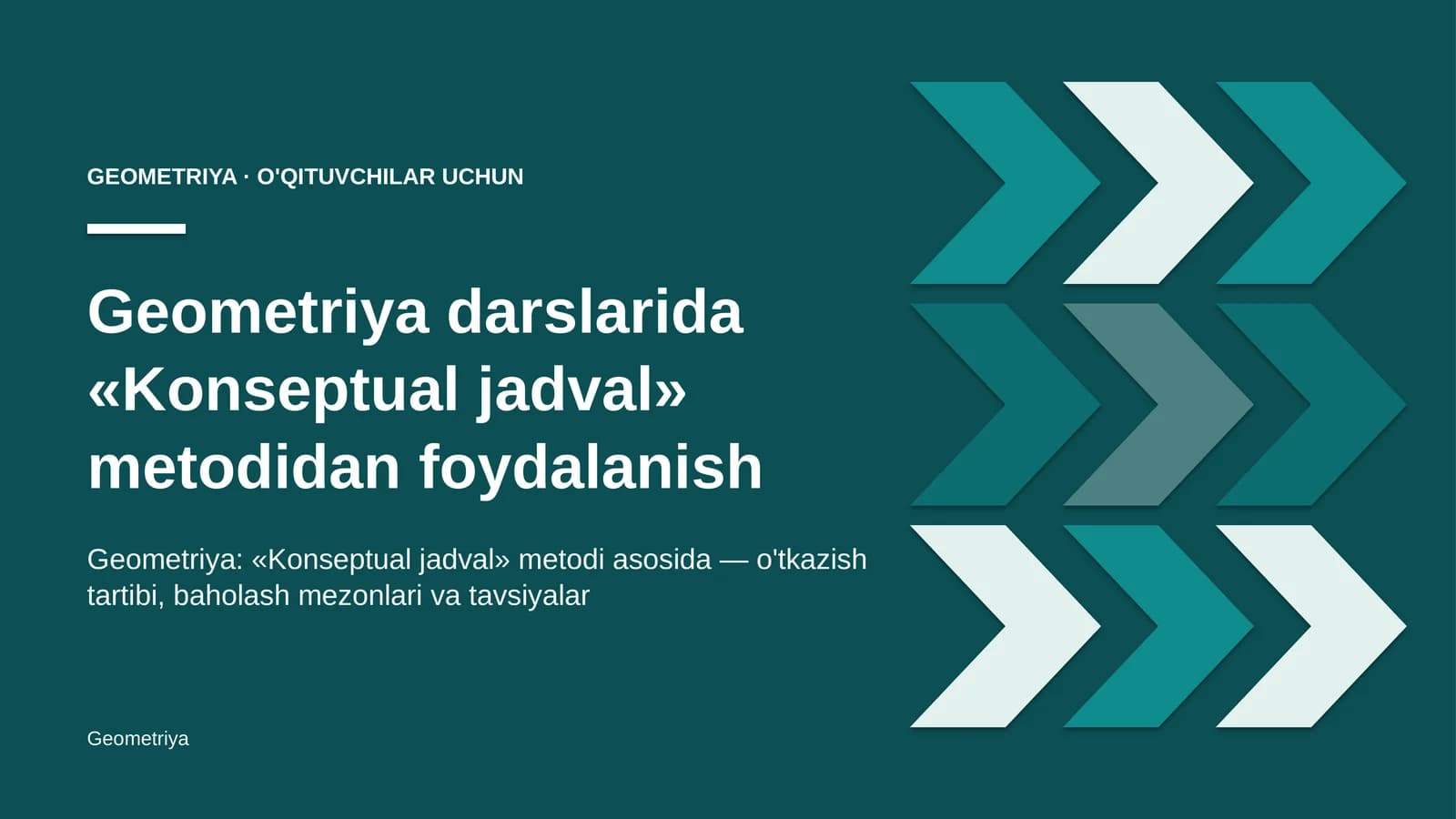geometriya darslarida konseptual jadval metodidan foydalanish 3327