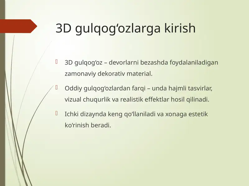 3D gulqog‘ozlarga kirish