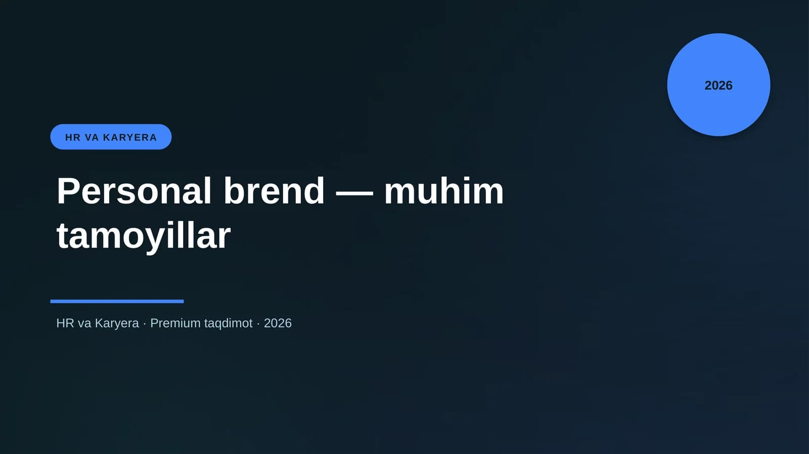 Personal brend — muhim tamoyillar