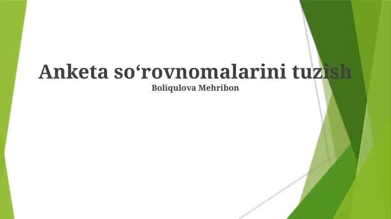 Anketa soʻrovnomalarini tuzish