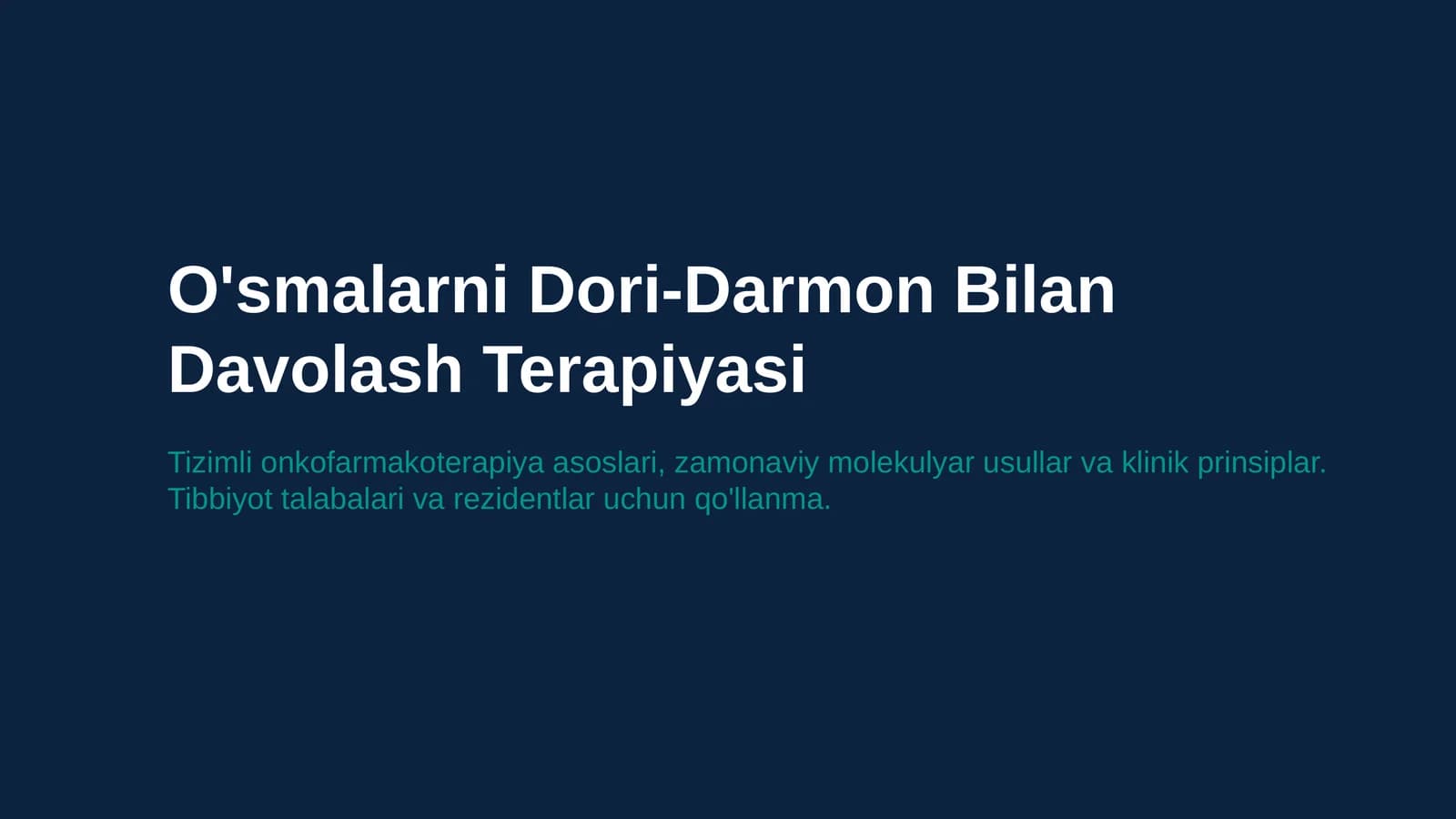 O'smalarni Dori-Darmon Bilan Davolash Terapiyasi