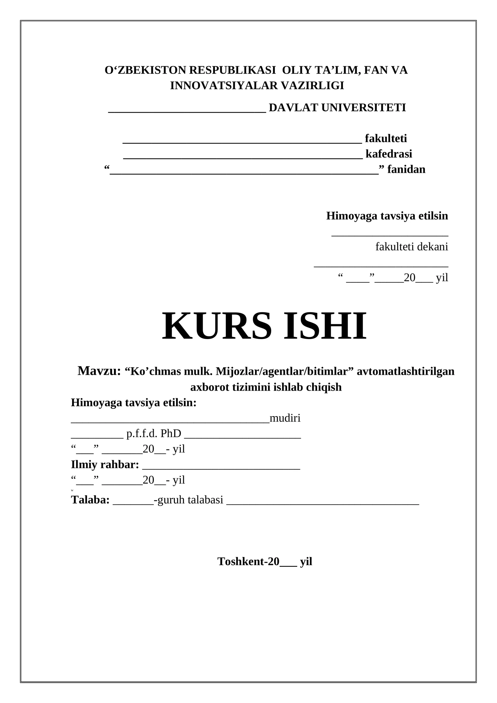 “Ko’chmas mulk. Mijozlar/agentlar/bitimlar” avtomatlashtirilgan axborot tizimini ishlab chiqish
