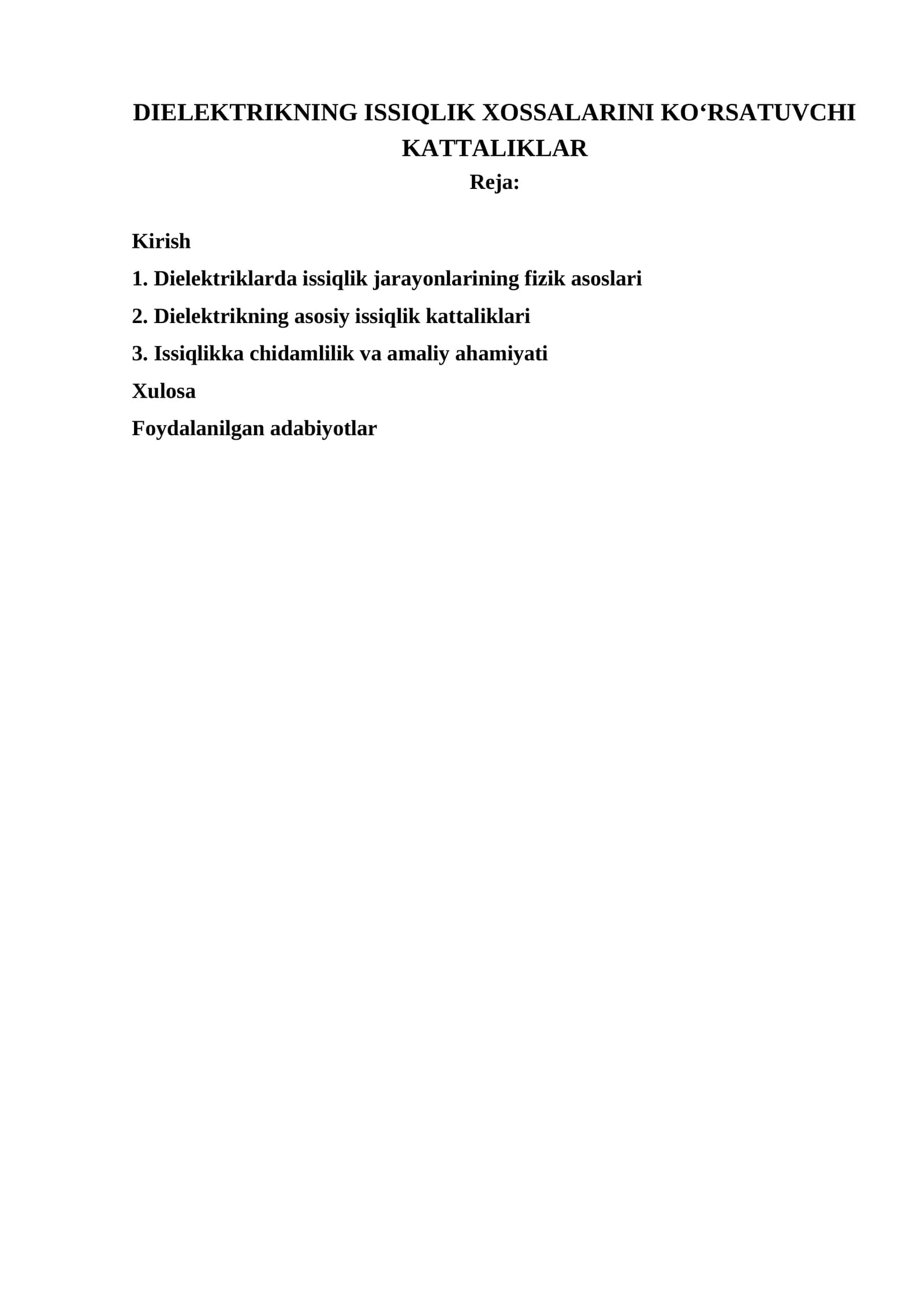 DIELEKTRIKNING ISSIQLIK XOSSALARINI KOʻRSATUVCHI KATTALIKLAR