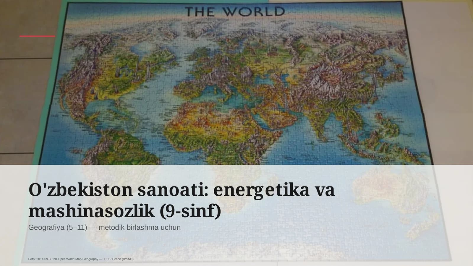 Geografiya (5-11) — metodik birlashma uchun