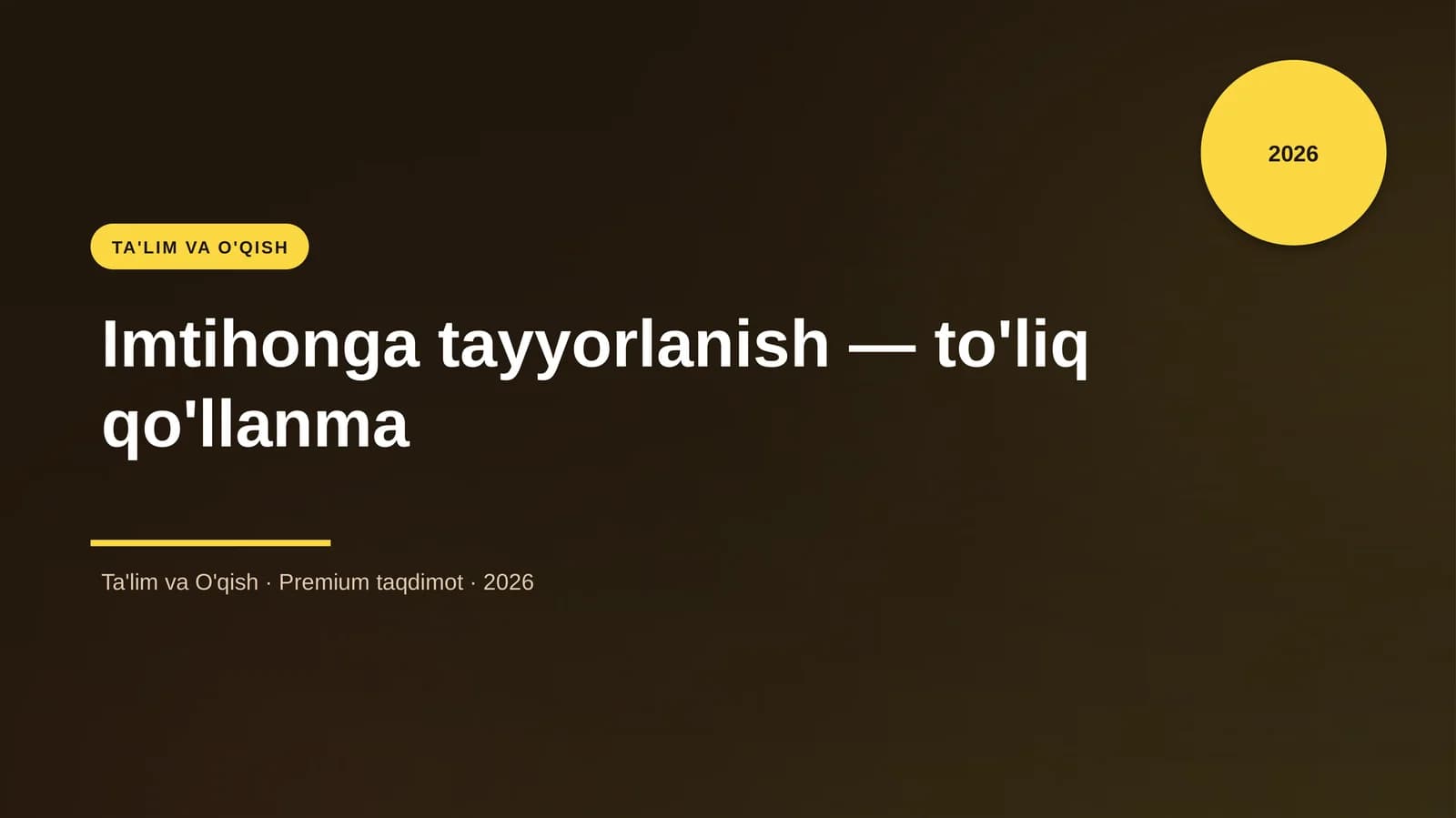 Imtihonga tayyorlanish — to'liq qo'llanma
