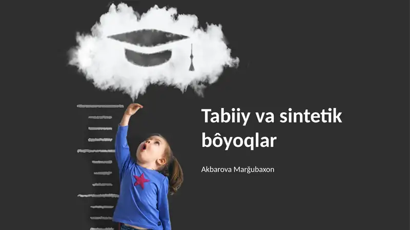 Tabiiy va sintetik bôyoqlar
