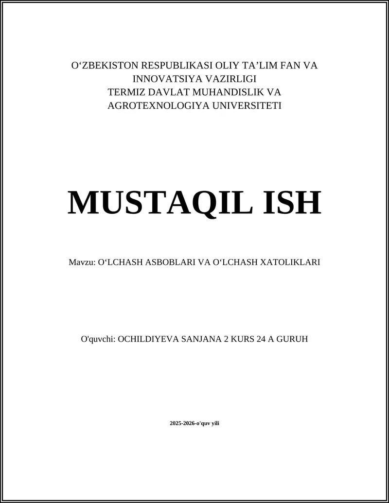 OʻLCHASH ASBOBLARI VA OʻLCHASH XATOLIKLARI