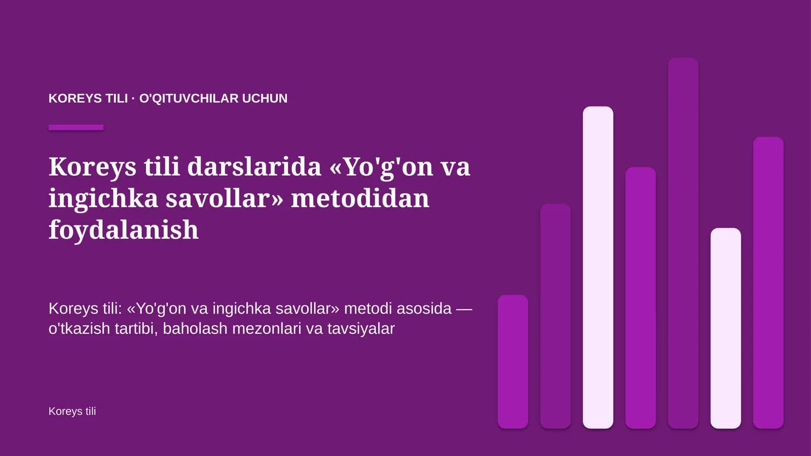 koreys tili darslarida yo'g'on va ingichka savollar metodidan foydalanish 5449