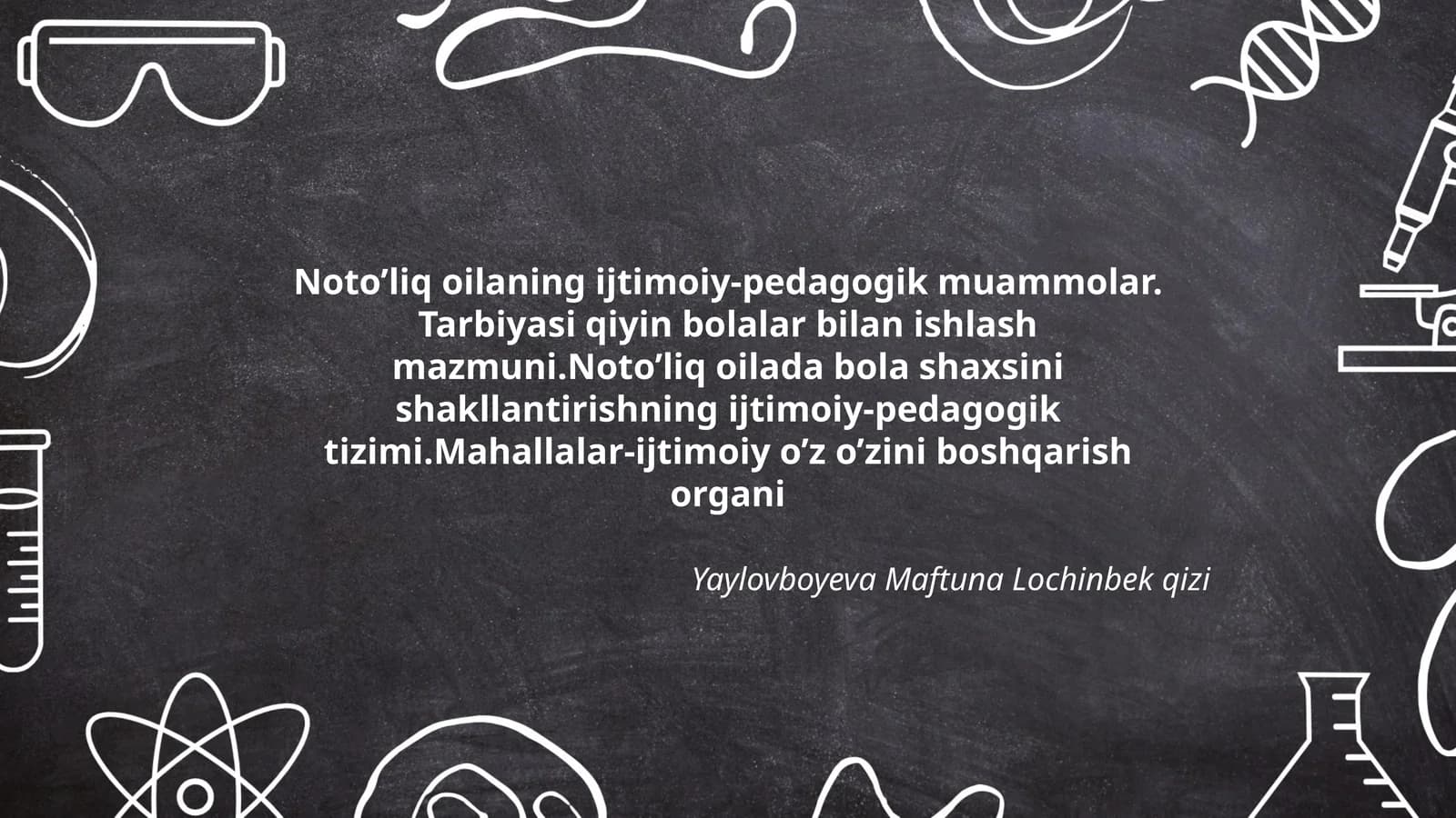 Noto’liq oilaning ijtimoiy-pedagogik muammolar