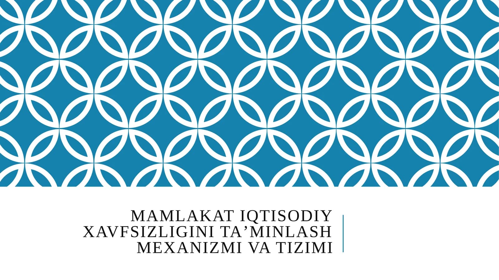 Mamlakat iqtisodiy xavfsizligini taʼminlash mexanizmi va tizimi