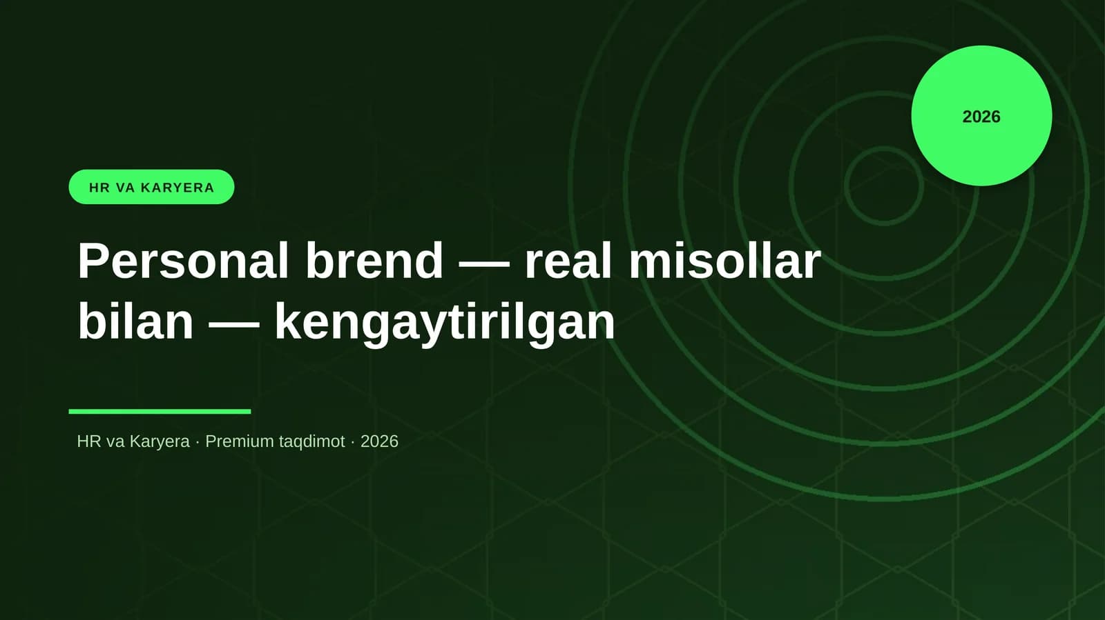 Personal brend — real misollar bilan — kengaytirilgan