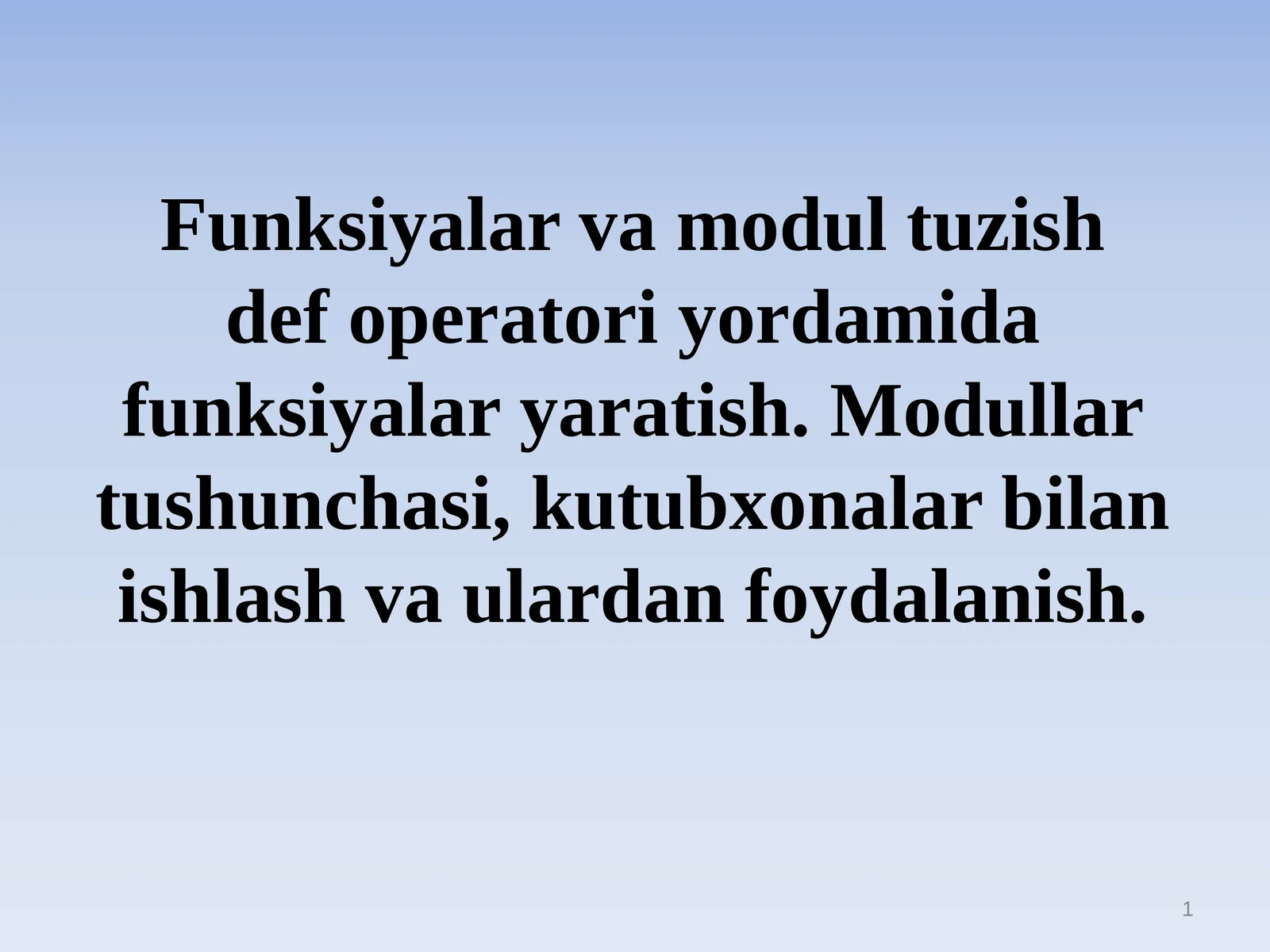 Funksiyalar va modullar