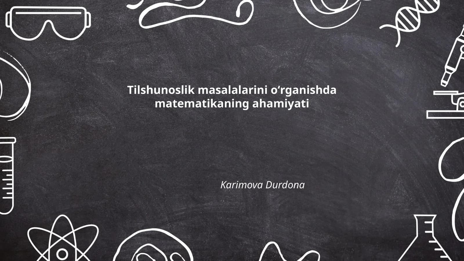 Tilshunoslik masalalarini oʻrganishda matematikaning ahamiyati