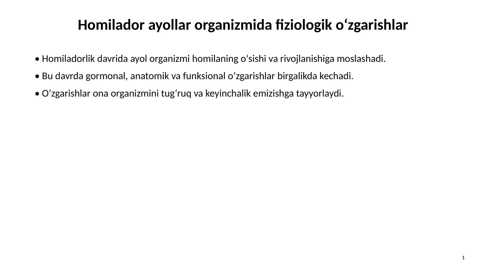 Homilador ayollar organizmida fiziologik o‘zgarishlar