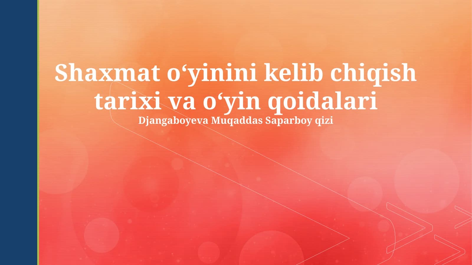 Shaxmat oʻyinini kelib chiqish tarixi va oʻyin qoidalari