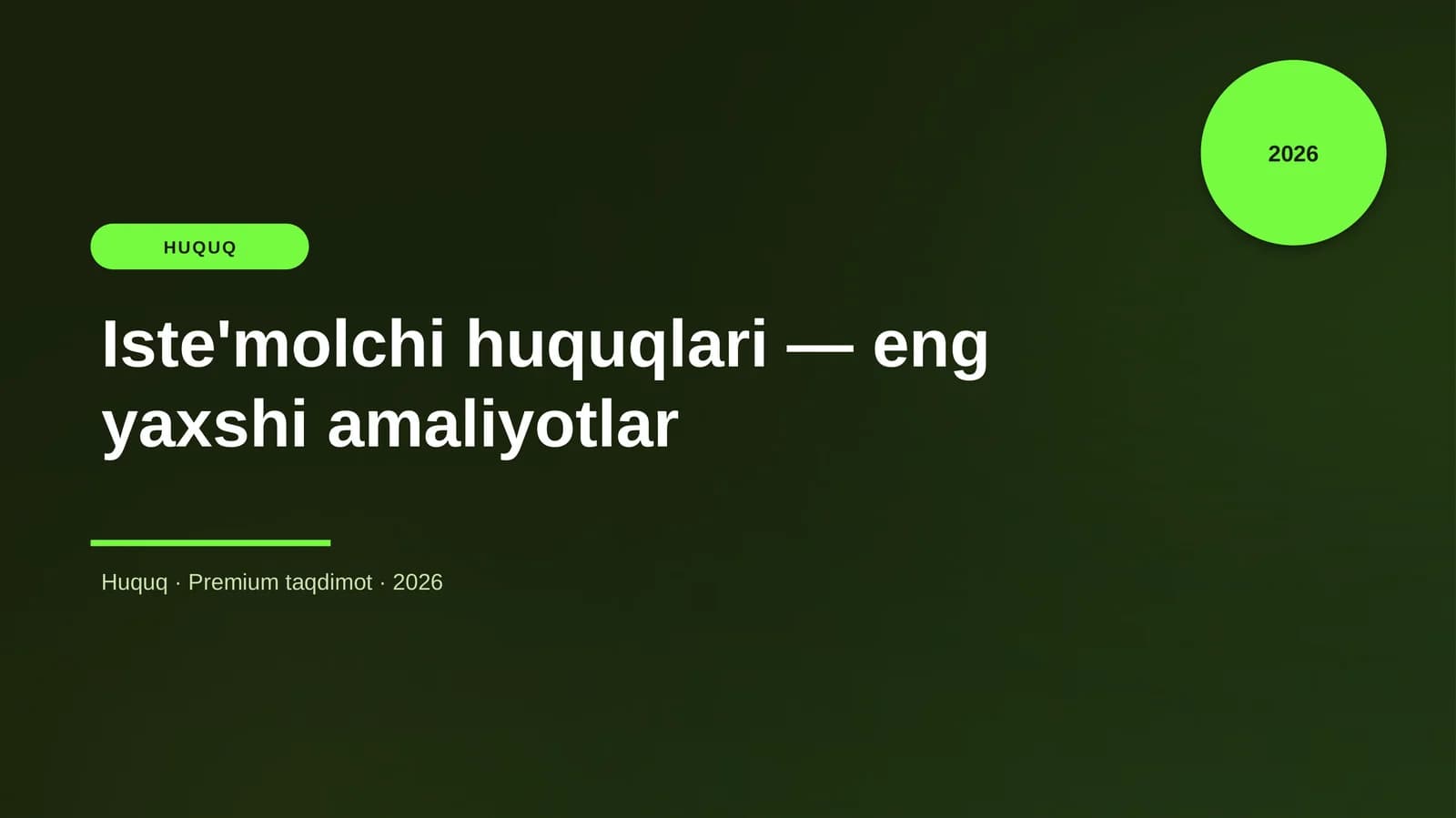 Iste'molchi huquqlari — eng yaxshi amaliyotlar