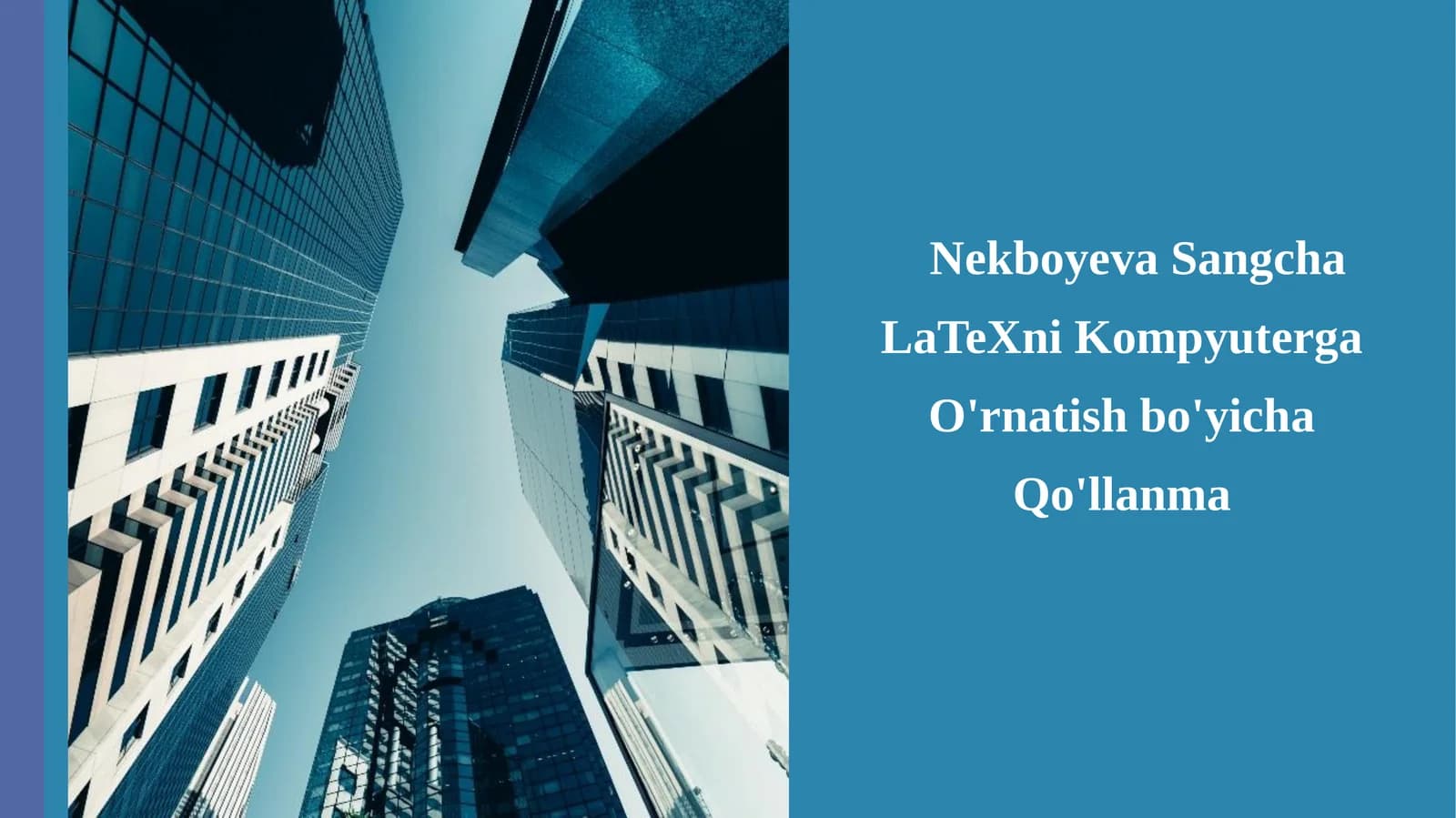 NekboyevaSangchaLaTeXniKompyutergaO'rnatishbo'yichaQo'llanma