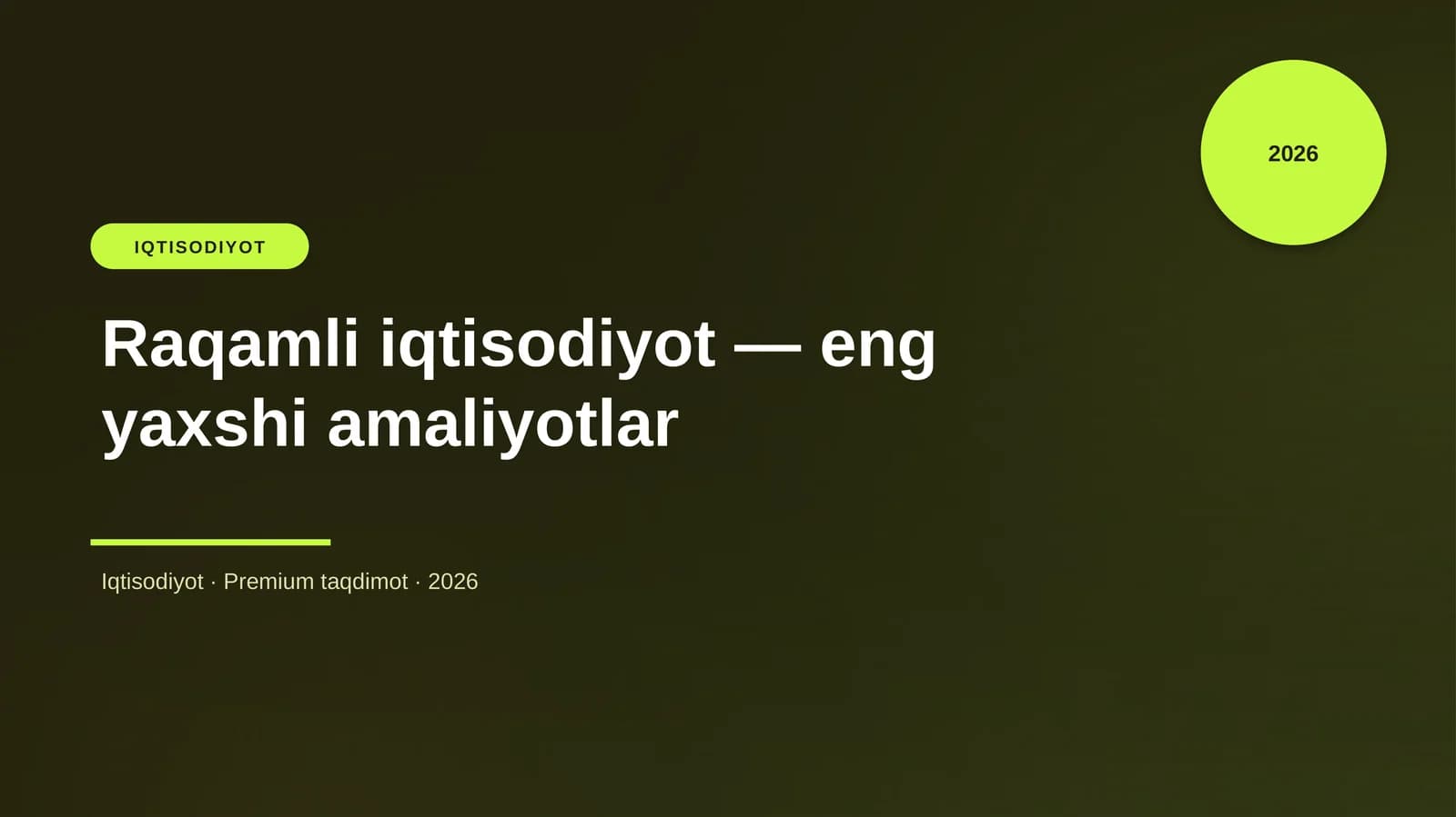 Raqamli iqtisodiyot — eng yaxshi amaliyotlar