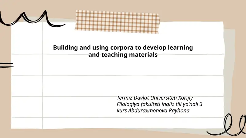 Building and using corpora to develop learning and teaching materials