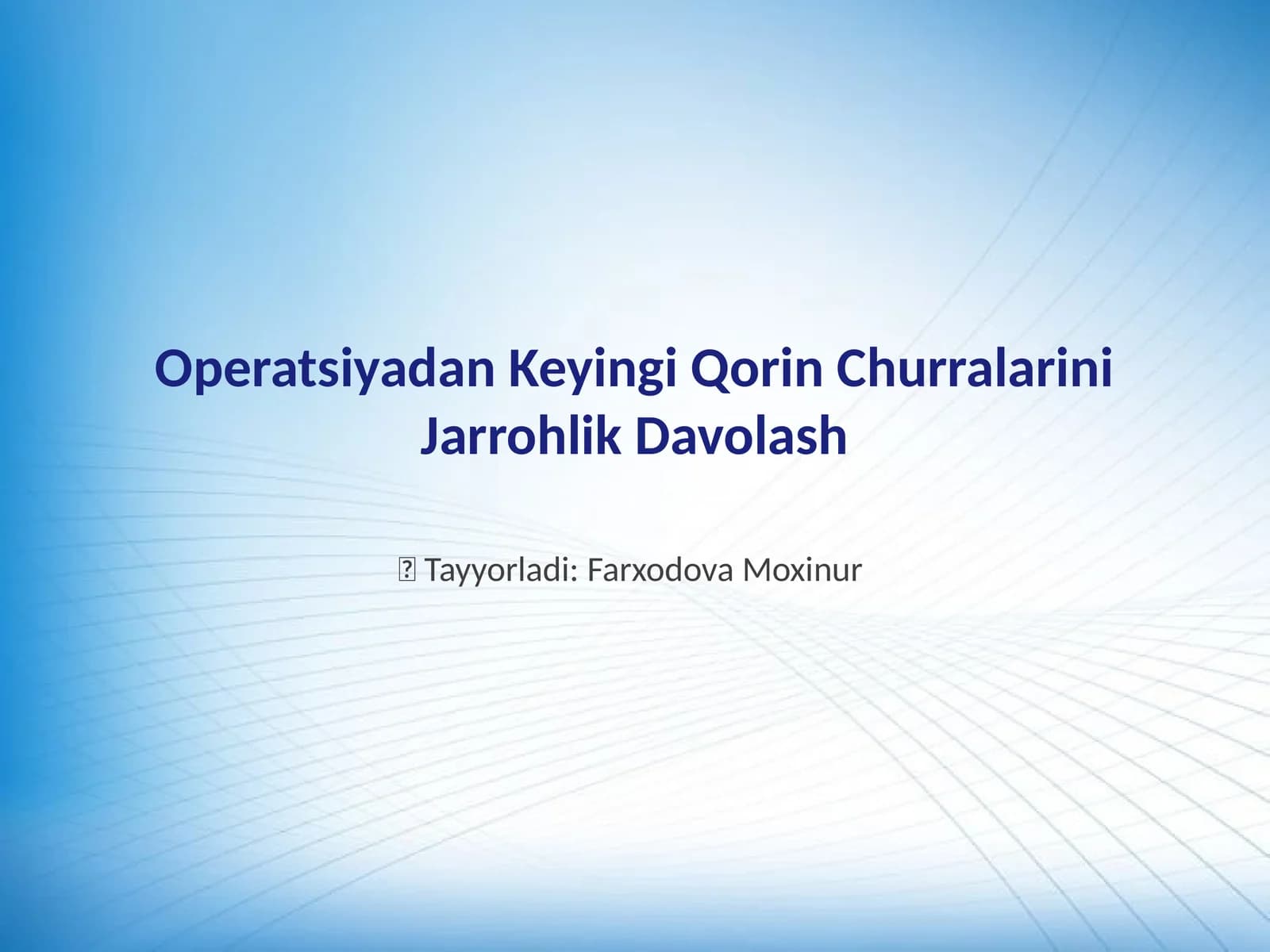Operatsiyadan Keyingi Qorin Churralarini Jarrohlik Davolash