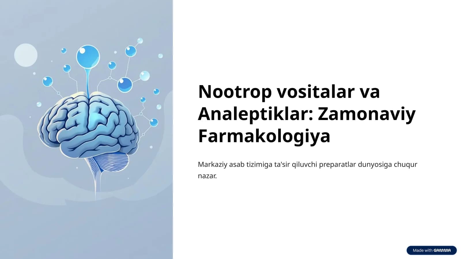 Nootrop vositalar va Analeptiklar: Zamonaviy Farmakologiya
