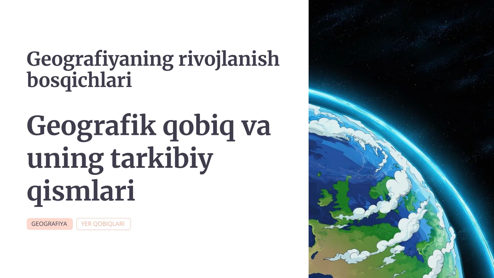 Geografiyaning rivojlanish bosqichlari